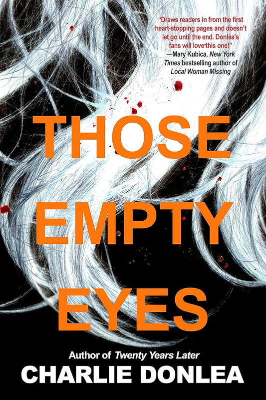 Those Empty Eyes: A Chilling Novel of Suspense with a Shocking Twist cover image