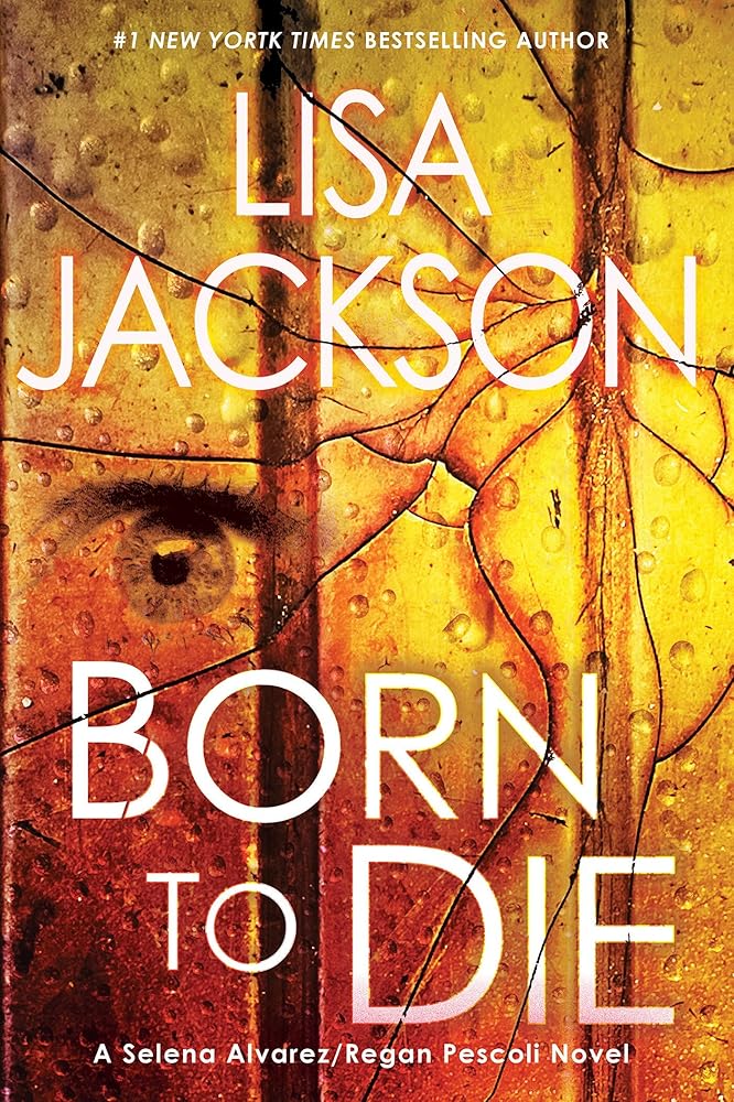 Born To Die (An Alvarez & Pescoli Novel) cover image