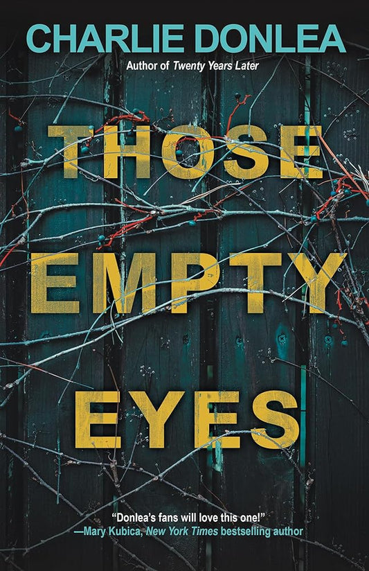 Those Empty Eyes: A Chilling Novel of Suspense with a Shocking Twist cover image