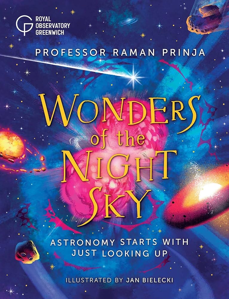Wonders of the Night Sky: Astronomy Starts with Just Looking Up cover image