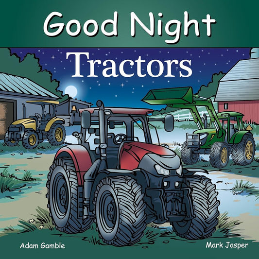 Good Night Tractors (Good Night Our World) cover image