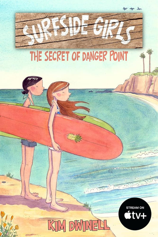 Surfside Girls: The Secret of Danger Point cover image