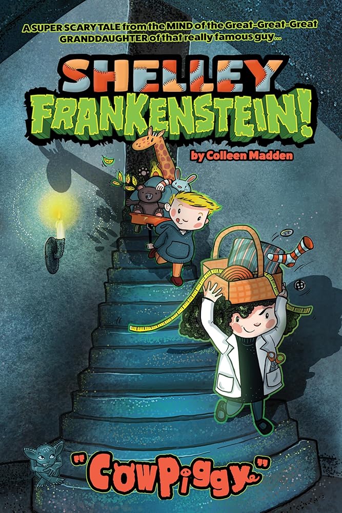Shelley Frankenstein! (Book One): CowPiggy cover image