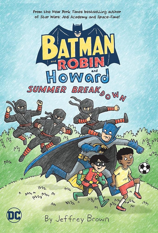 Batman and Robin and Howard: Summer Breakdown cover image