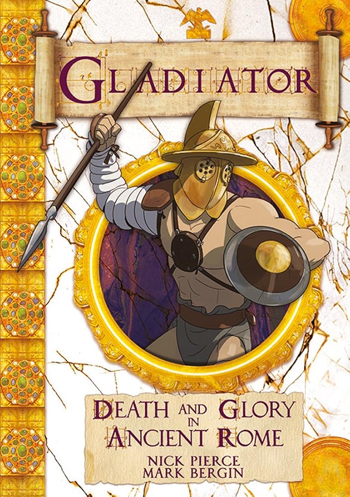 Gladiator: Death and Glory in Ancient Rome (Chronicles) cover image