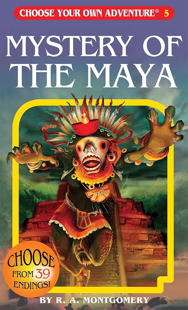 Mystery of the Maya (Choose Your Own Adventure #5) cover image