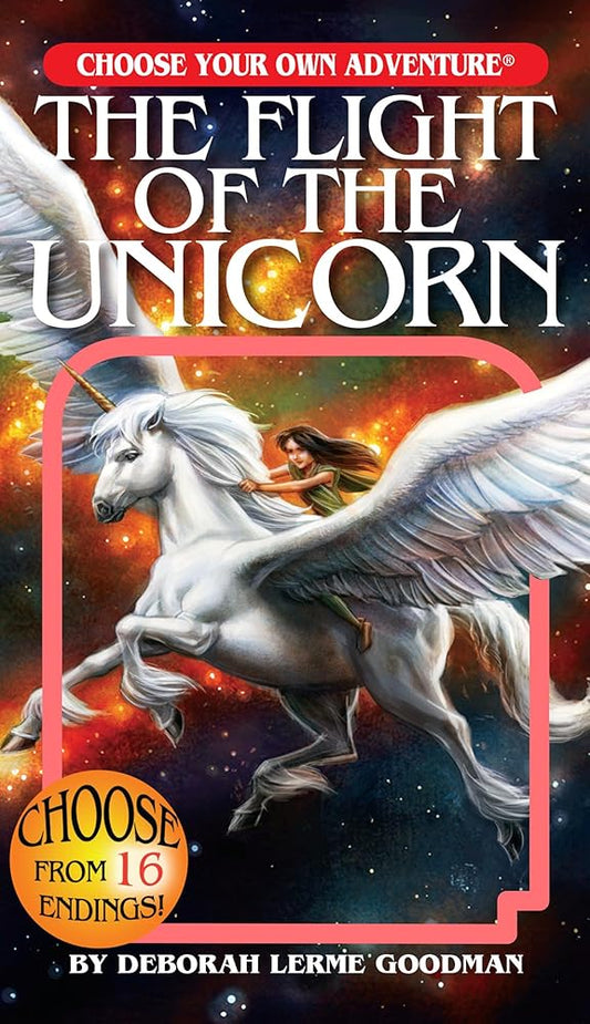 The Flight of the Unicorn (Choose Your Own Adventure) cover image
