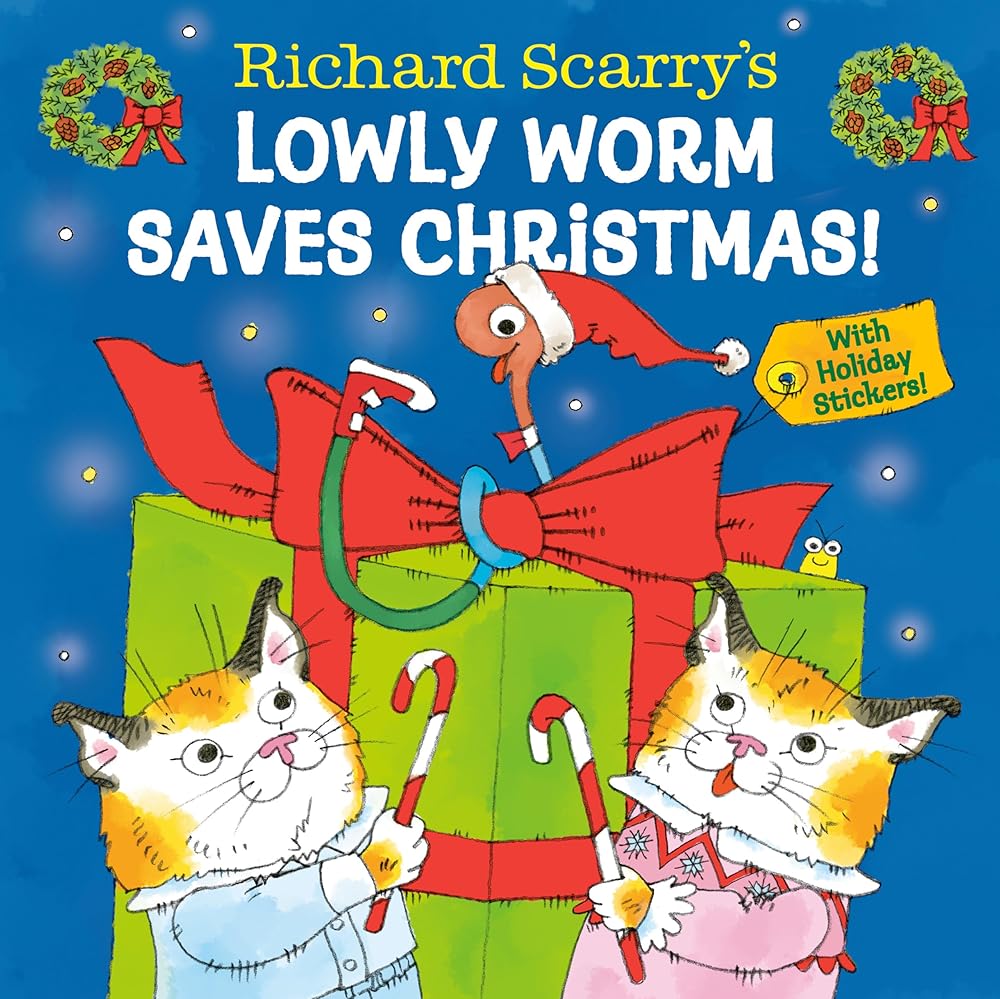 Richard Scarry's Lowly Worm Saves Christmas! cover image