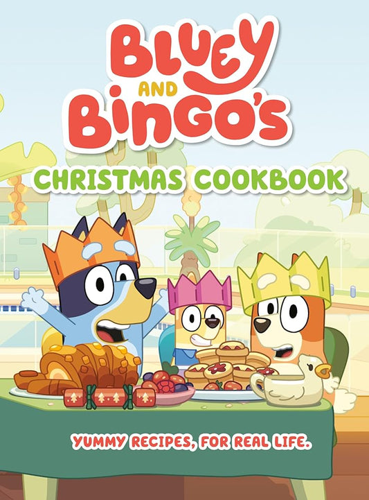 Bluey and Bingo's Christmas Cookbook cover image