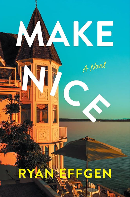 Make Nice: A Novel cover image