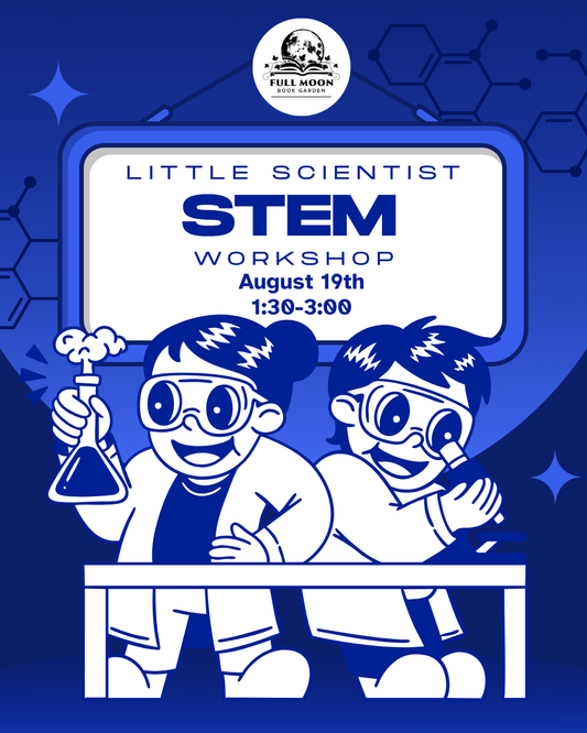 Little Scientist STEM Workshop [August 19th]